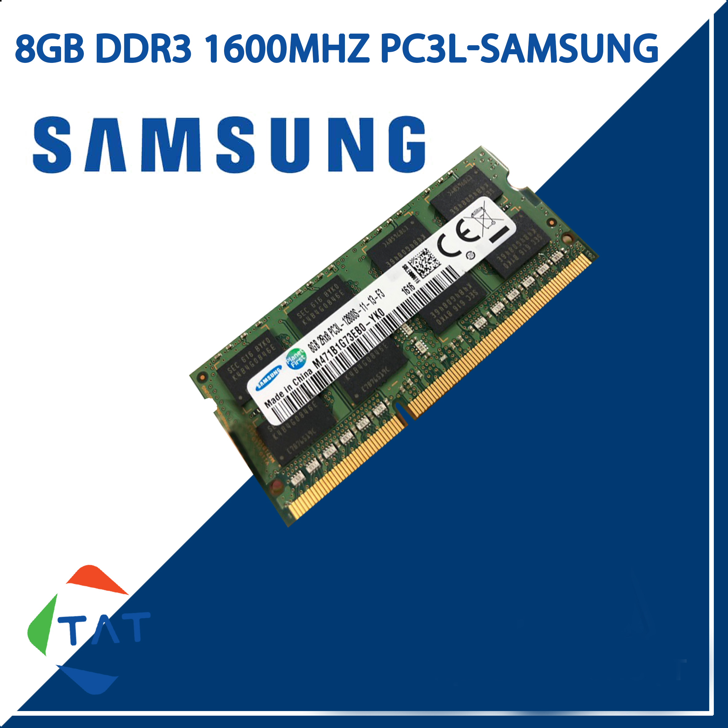 RAM Laptop Samsung 8GB DDR3 Bus 1600MHz PC3L-12800 1.35V Dùng Cho Máy Tính Xách Tay Bảo Hành 12 Tháng 1 Đổi 1