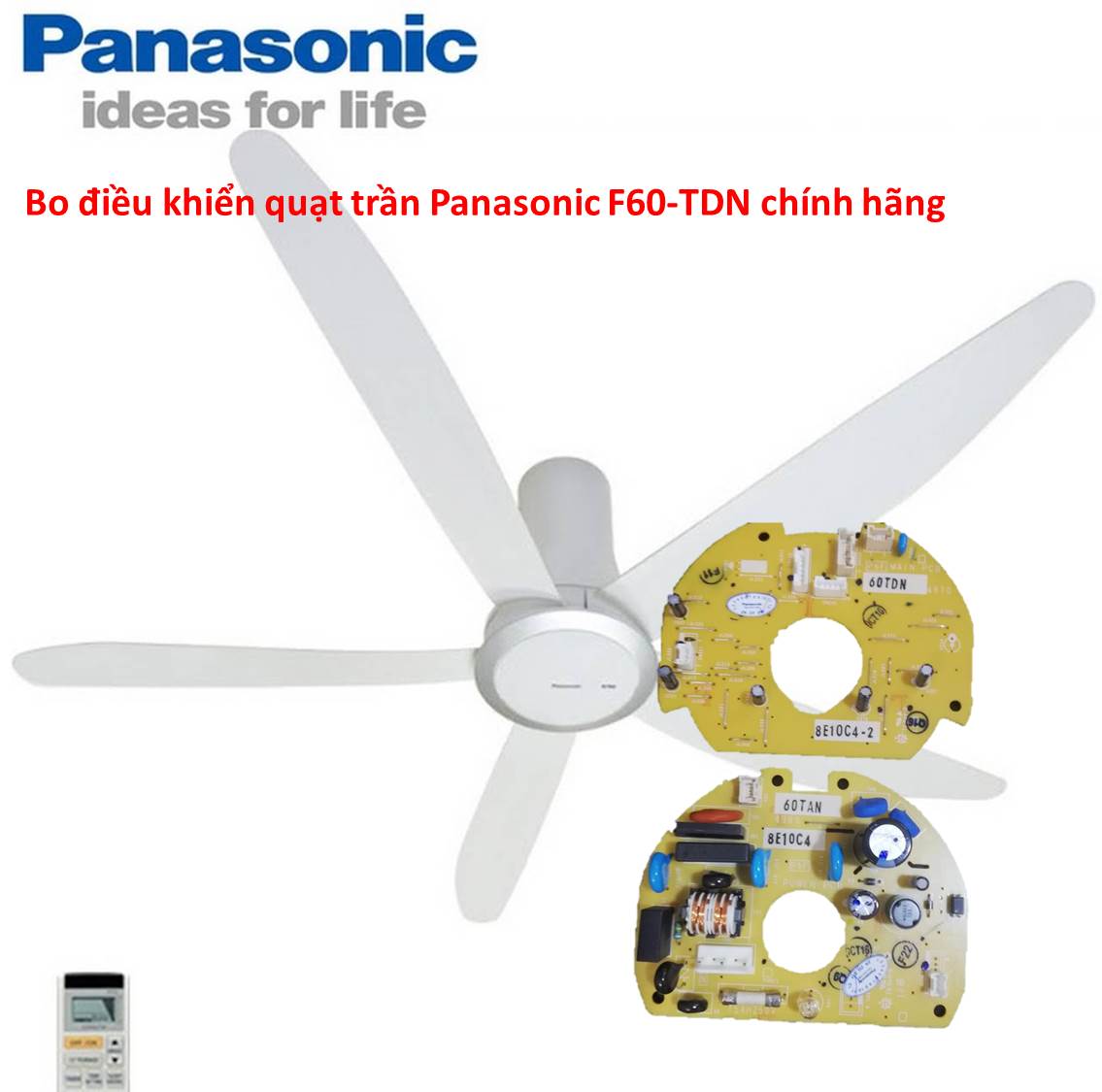 Bo mạch điều khiển quạt trần Panasonic F60-TDN 5 cánh chính hãng