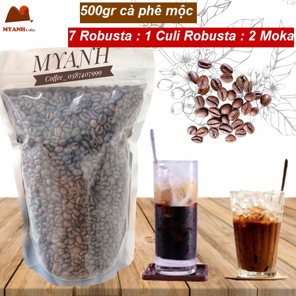 Cà phê - 500g hạt Robusta+ Culi +Moka rang mộc (tỉ lệ hái chín&gt; 98%) - Cafe sạch Lâm Đồng - MYANH Coffee