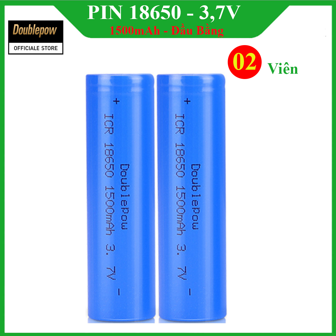 [02 viên] Pin 18650 - 3,7V sạc lại Doublepow - 1500mAh đầu bằng Doublepow, pin dung lượng thực - Pin chính hãng