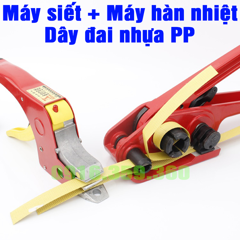 Máy siết + máy hàn nhiệt dây đai nhựa PP