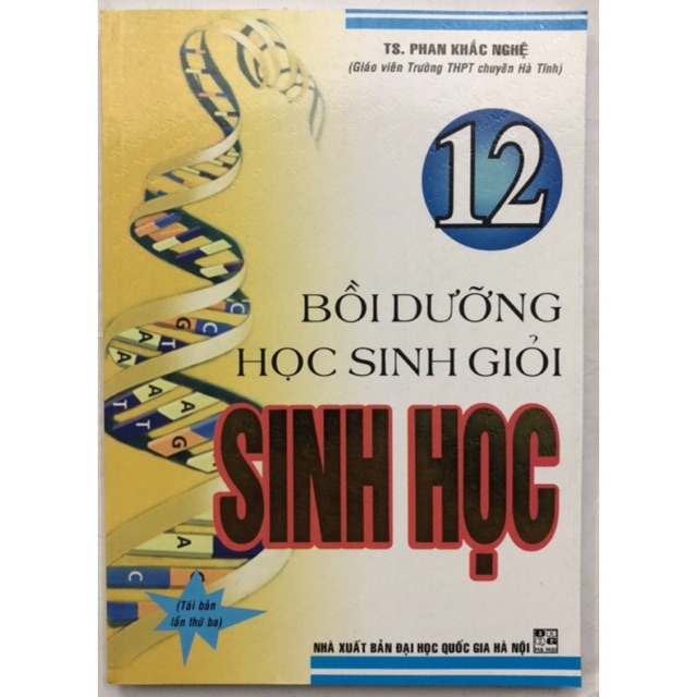 Sách bồi dưỡng học sinh giỏi sinh học 12 - nhà sách học liệu