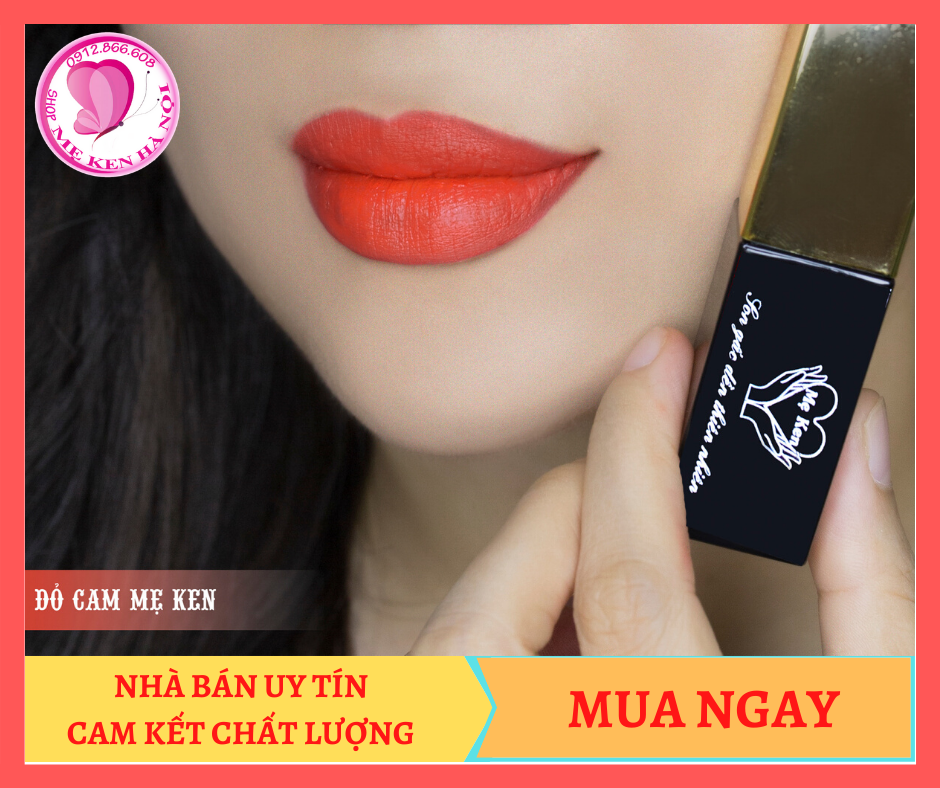 Son gấc dền thiên nhiên Mẹ Ken - Son kem màu Đỏ Cam