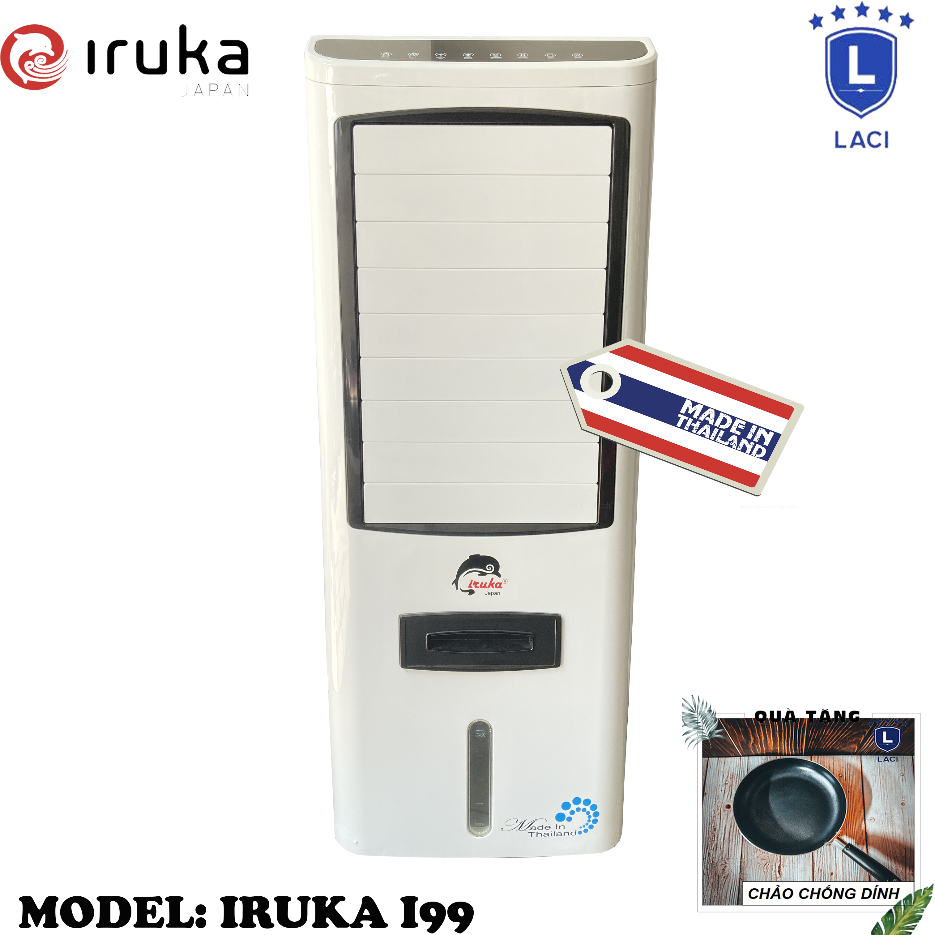 Quạt hơi nước làm lạnh không khí iruka i99 made in thái lan | công suất 200w | màn hình cảm ứng có remote điều khiển | bh 12 tháng chính hãng | tặng chảo chống dính 22cm