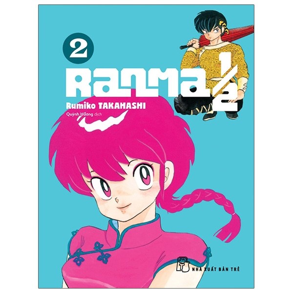NXB Trẻ - Truyện tranh -  RANMA 1/2 - TẬP 2