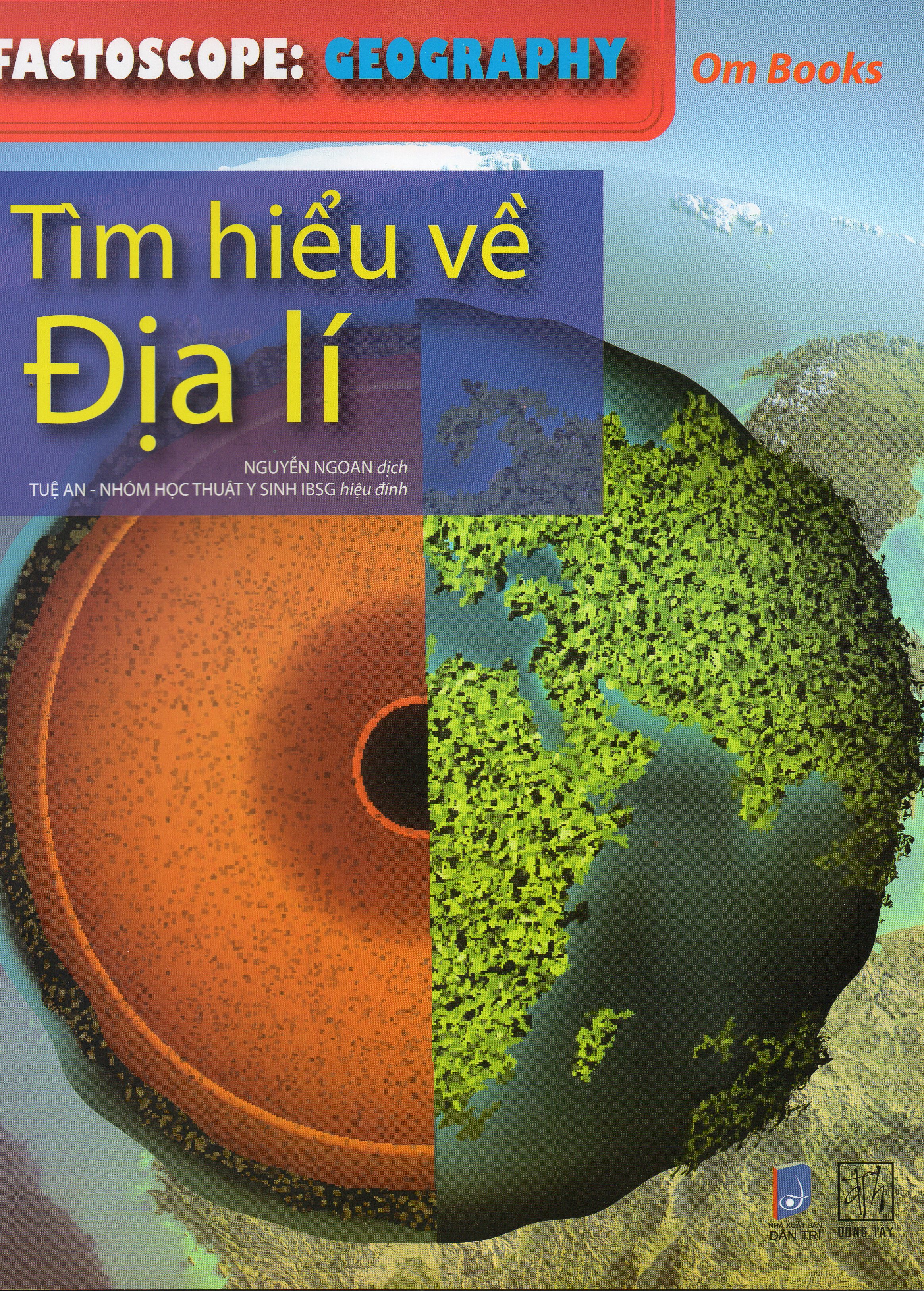 Factoscore : Geography : Tìm hiểu về địa lí