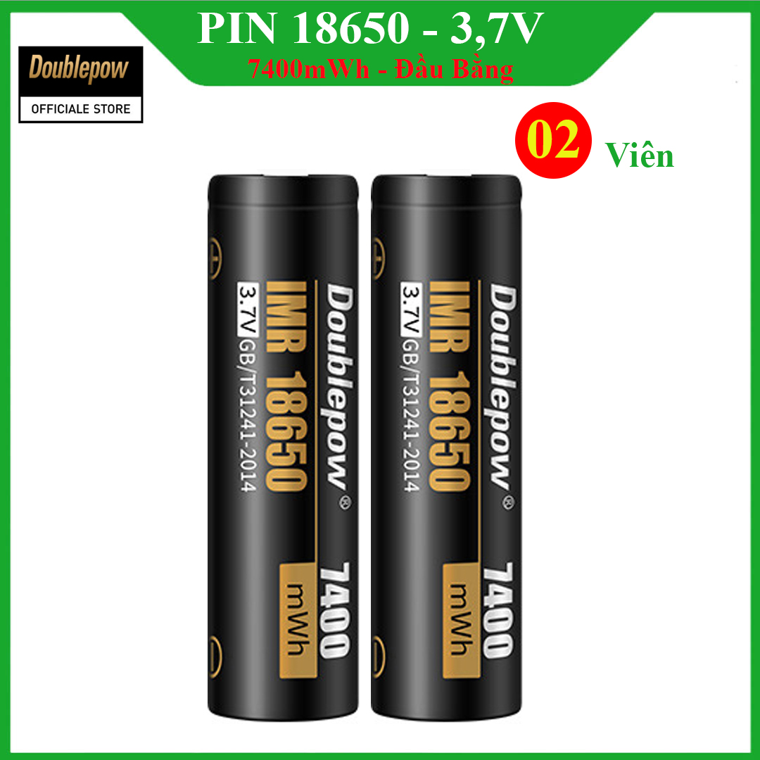 [02 viên] Pin 18650 - 3,7V sạc lại Doublepow - 7400mWh đầu bằng Doublepow, pin dung lượng thực - Pin chính hãng