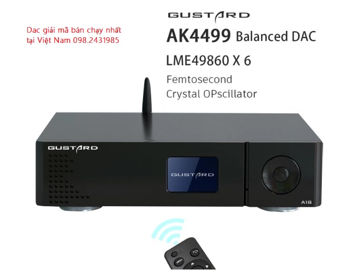 GUSTARD DAC-A18 AK4499 Balanced DAC LME49860*6 Decoder với điều khiển từ xa