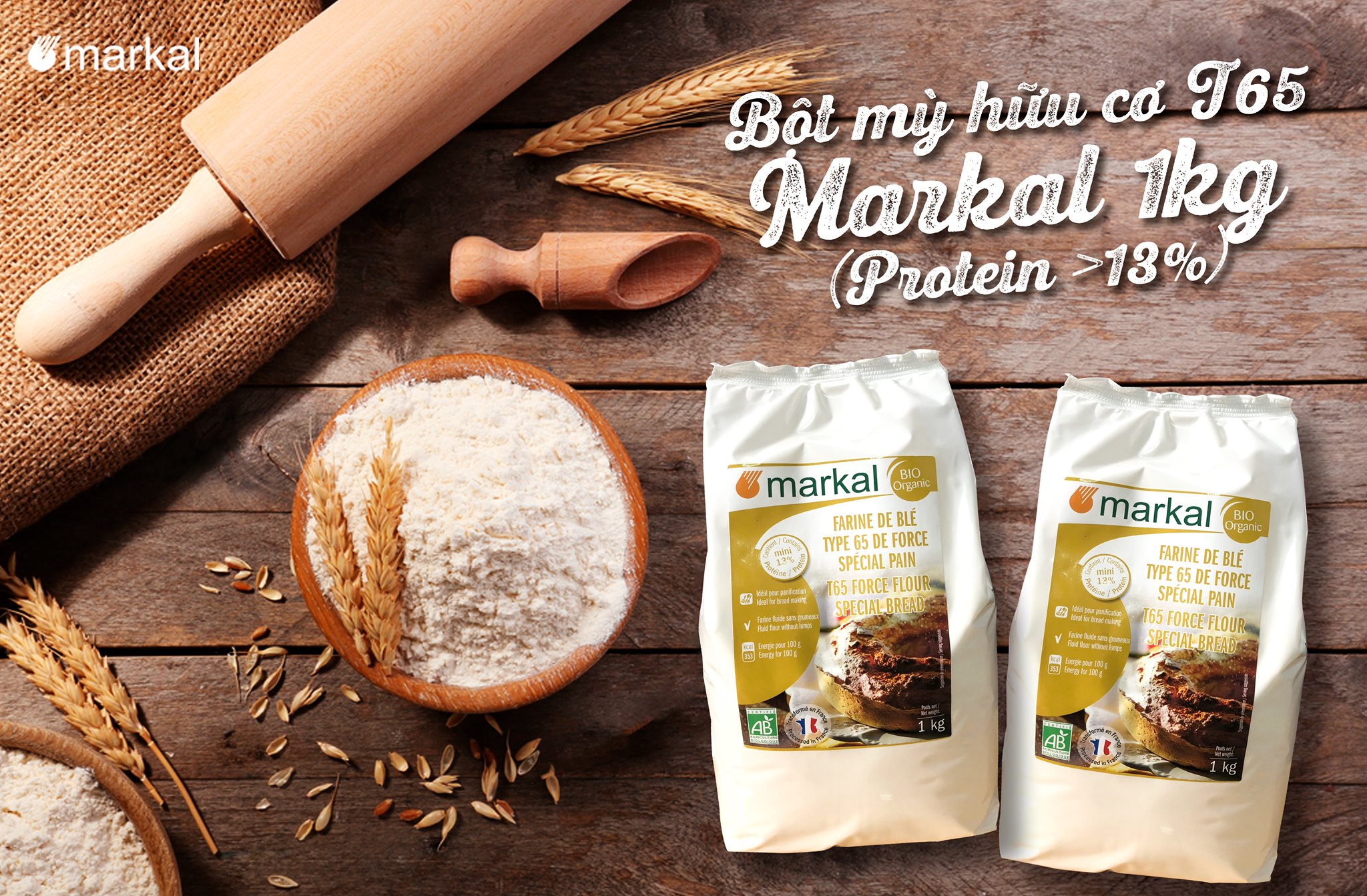 Bột Mì Hữu Cơ T65 Bread Flour Markal 1kg (𝐏𝐫𝐨𝐭𝐞𝐢𝐧 𝟏𝟑%)