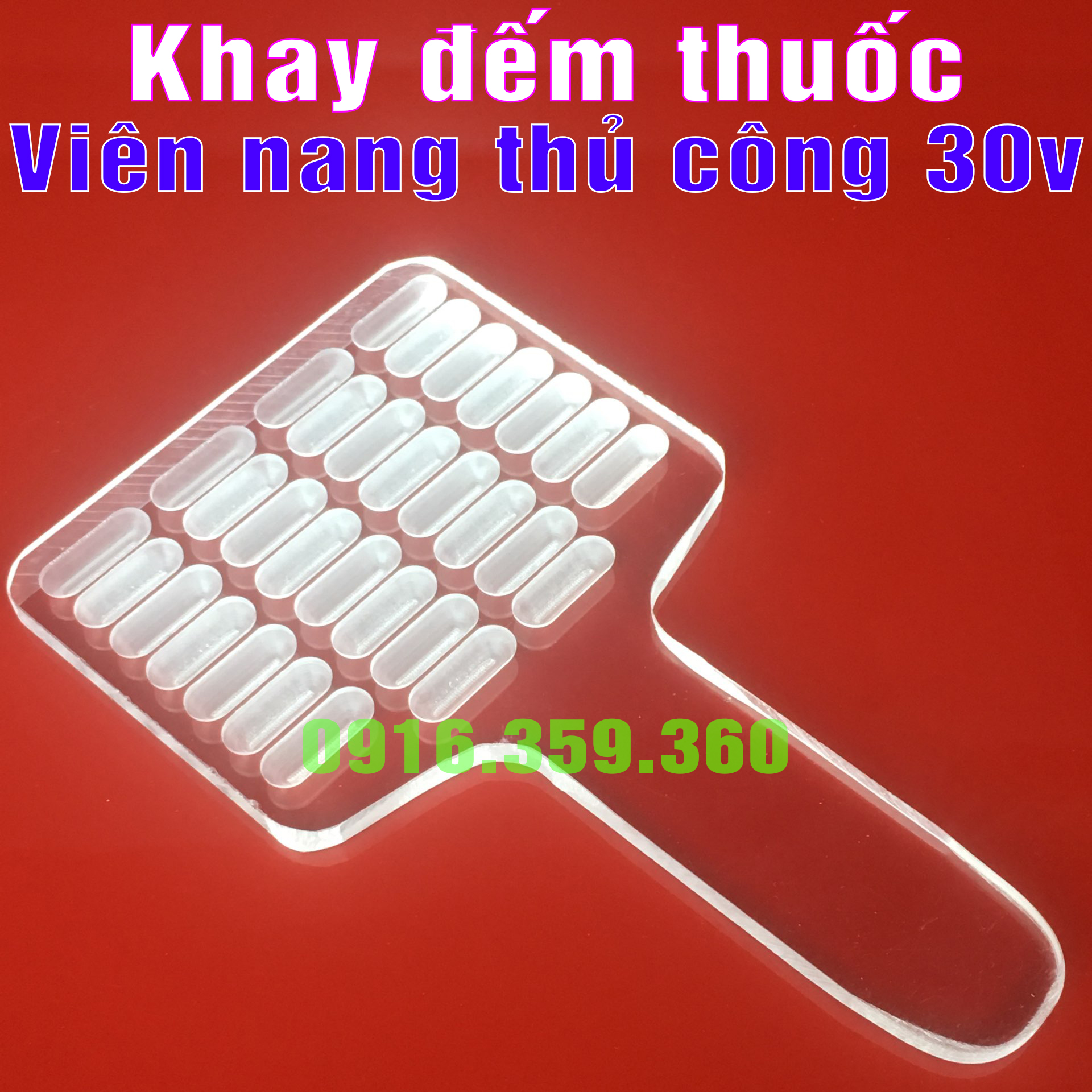 Khay đếm viên nang thủ công Size 30 viên