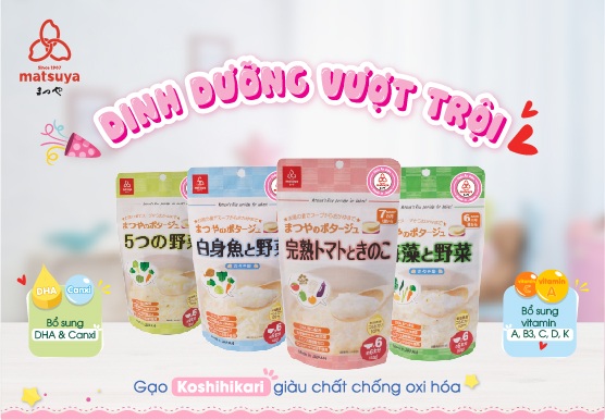MATSUYA Cháo ăn dặm nhiều vị cho trẻ từ trên 5 tháng tuổi