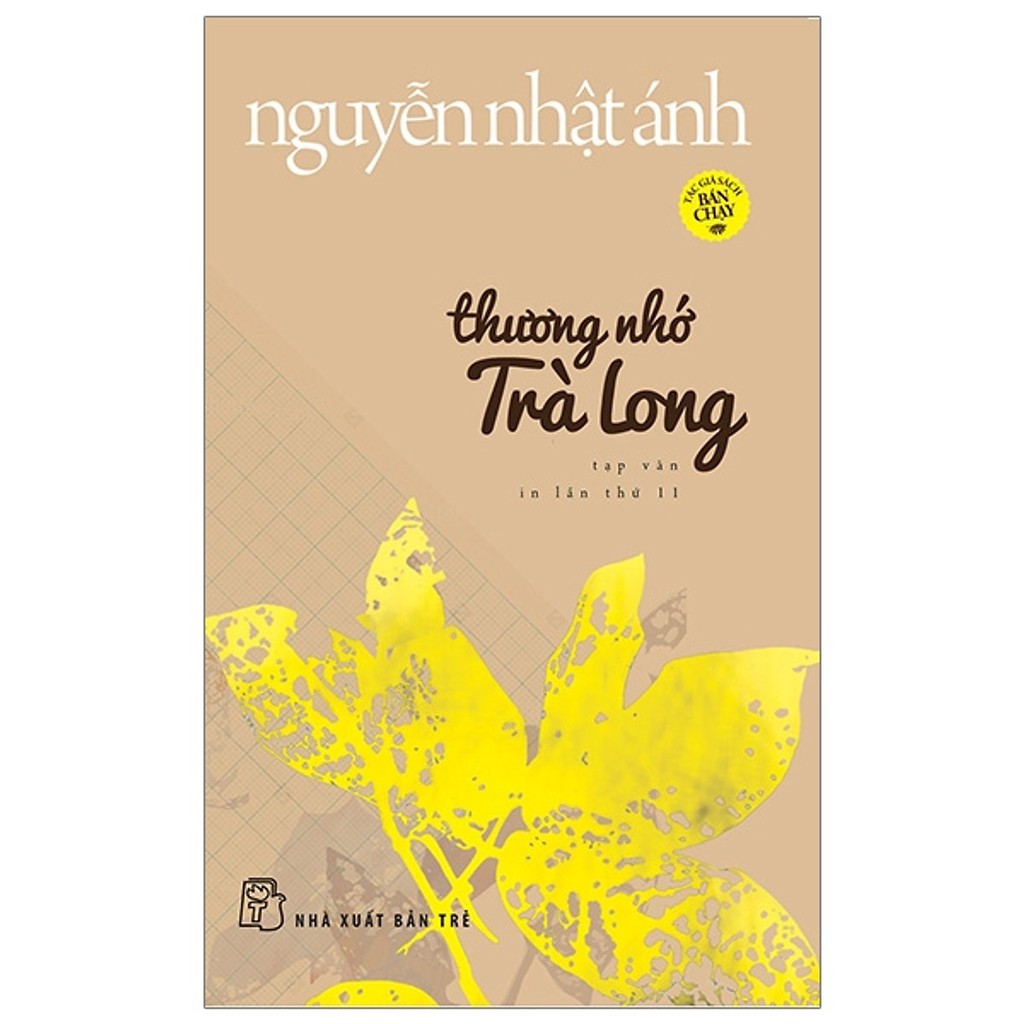 Sách NXB Trẻ - THƯƠNG NHỚ TRÀ LONG Nguyễn Nhật Ánh