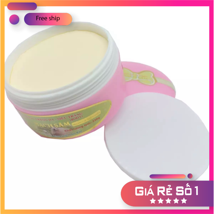 Kem dưỡng trắng da body siêu trắng bạch sâm 250g chính hãng
