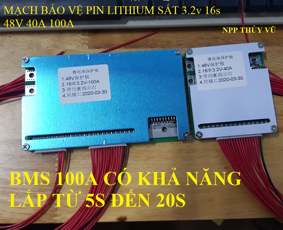 MẠCH BẢO VỆ BMS 16S 48V PIN 32650 40A 100A - tương thích ngược
