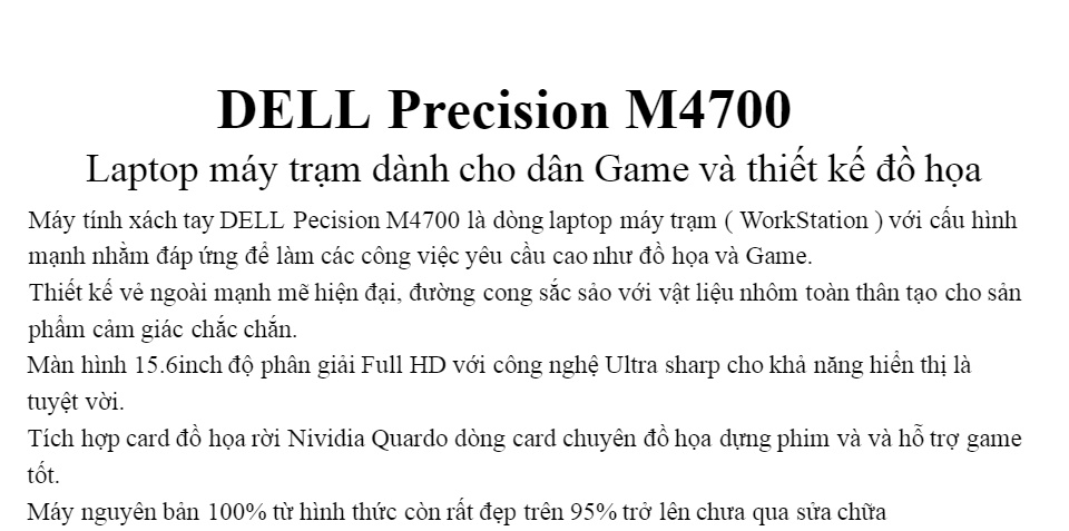 Beautiful [Trả góp 0 ]Laptop máy trạm Dell Precision M4700 Core i7-3740QM 8gb Ram 128gb SSD VGA Quadro K1000M 15.6 Full HD 1