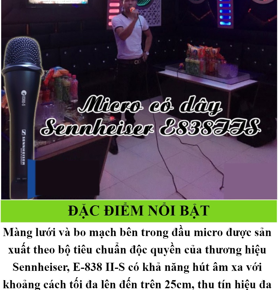 Micro Có Dây E 838II-S SENNHEISER Micro Sennheiser E 838II-S Hát Cực Hay Chống Hú