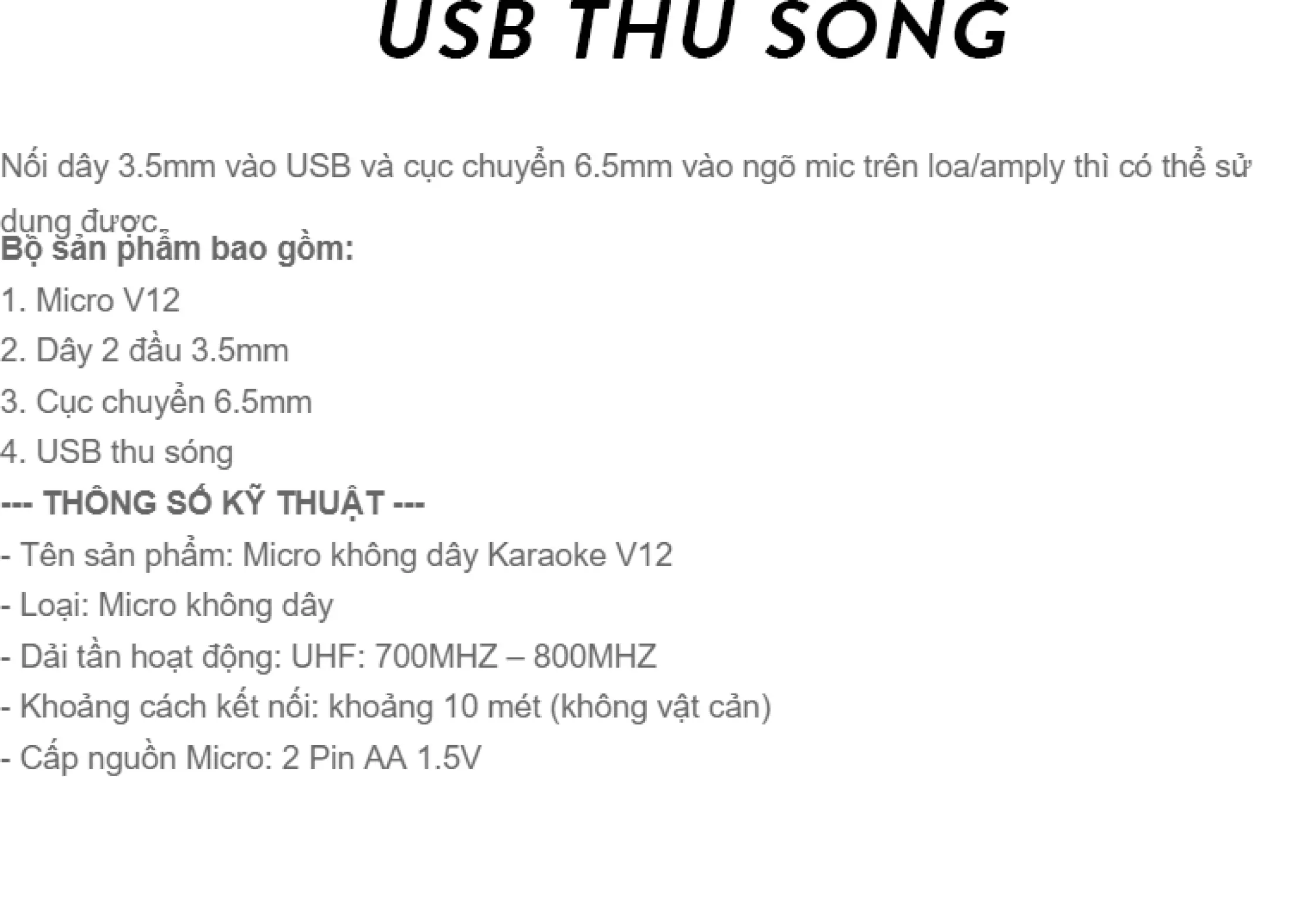 Mic karaoke đa năng V12 phù hợp cho các loa âm li có hỗ trợ