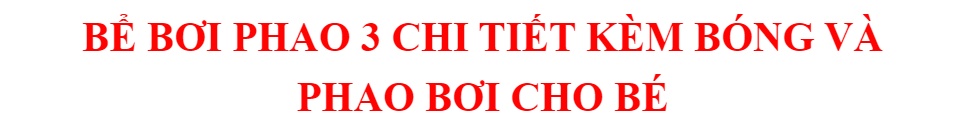 Bể Bơi Phao 3 Chi TIết Kèm Bóng Và Phao Bơi Cho Bé - Bể phao cầu vòng kèm bóng và phao - đồ dùng sinh hoạt cho bé - đồ chơi vận động cho bé - hồ phao cao cấp - đồ chơi cho bé ngày hè - hồ chứa nước - đồ dùng sân vườn - phát triển trí tuệ 1