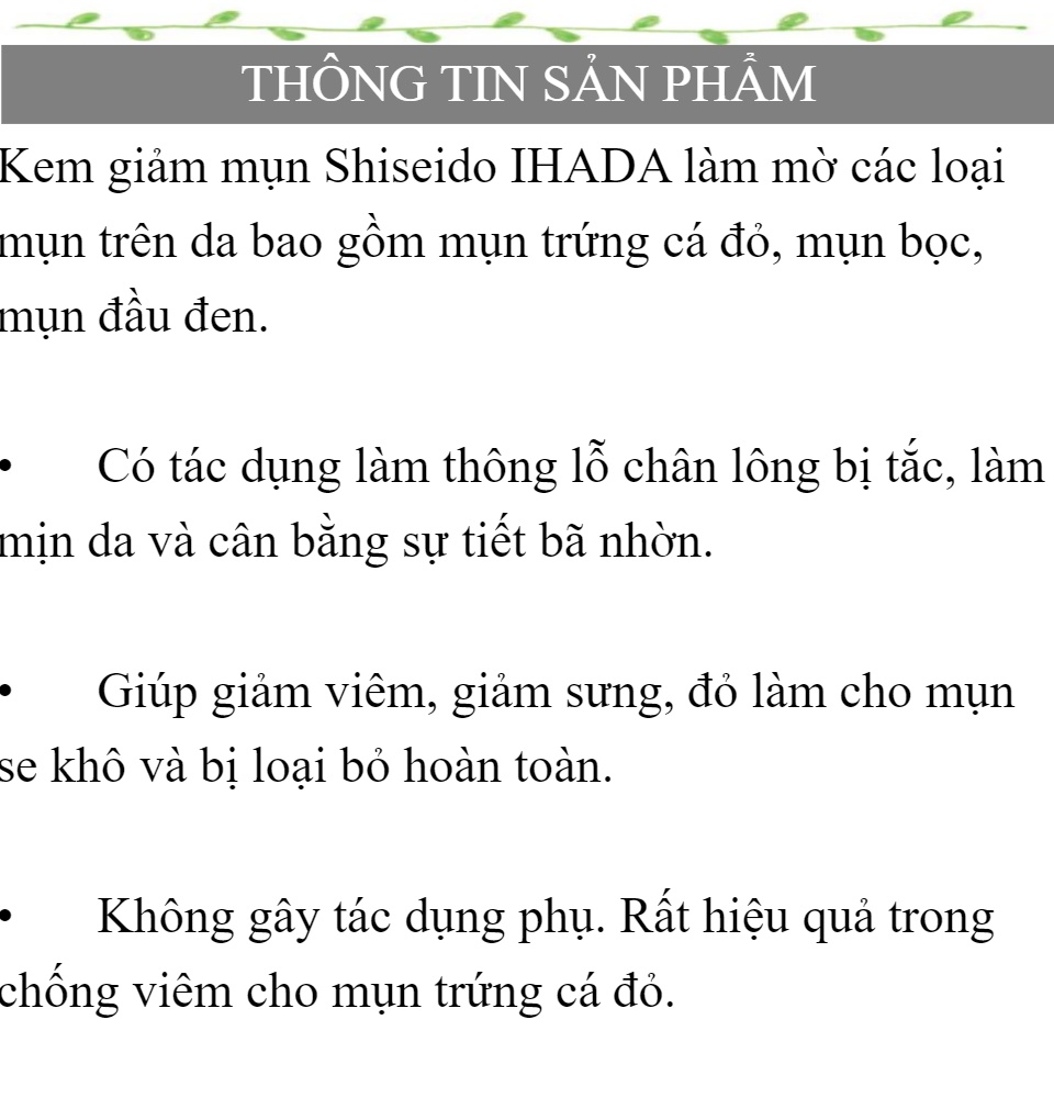 KEM NGỪA MỤN SHISEIDO IHADA 26G HÀNG NỘI ĐỊA NHẬT chiết xuất từ thành phần tự nhiên cải thiện vấn đề mụn trên da thẩm thấu nhanh giúp giảm viêm giảm sưng đỏ