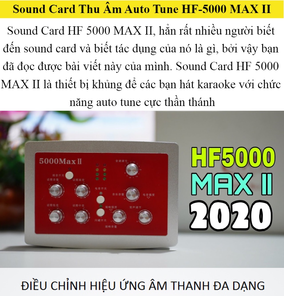 Sound Card 5000 Max II Bản Nâng Cấp Hay Hơn HF5000 Pro Sound Card Thu