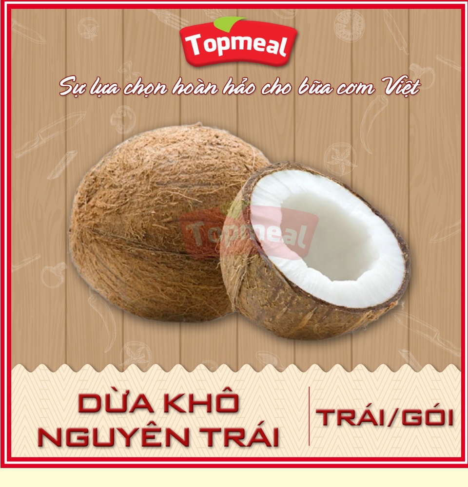 HCM - Dừa khô nguyên trái (trái/gói) - Cơm dày, béo, ngon,... - [Giao nhanh TPHCM]