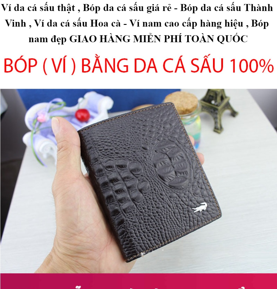 Ví da cá sấu thật  Bóp da cá sấu giá rẻ - Bóp da cá sấu Thành Vinh  Ví da cá sấu Hoa cà - Ví nam cao cấp hàng hiệu  Bóp nam đẹp GIAO HÀNG MIỄN PHÍ TOÀN QUỐC
