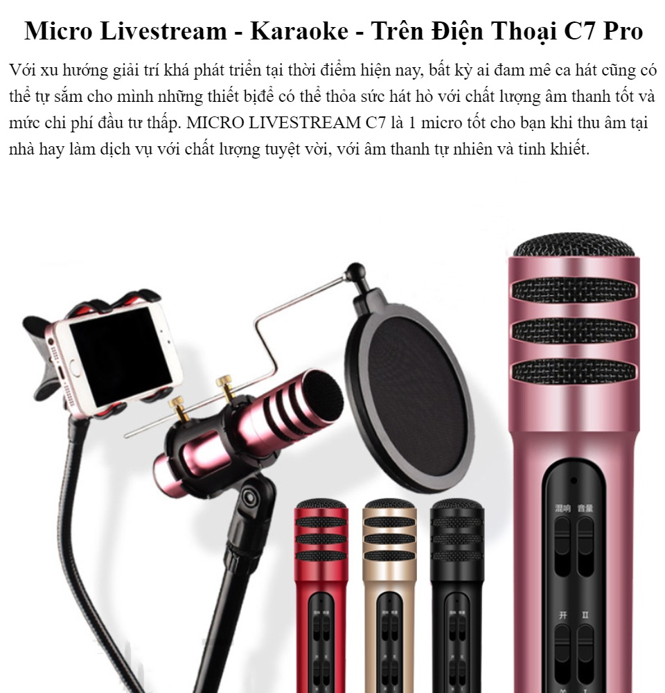 Combo Trọn Bộ Micro Thu Âm Livestream C7 Micro Hát Karaoke Điện Thoại Micro Hát