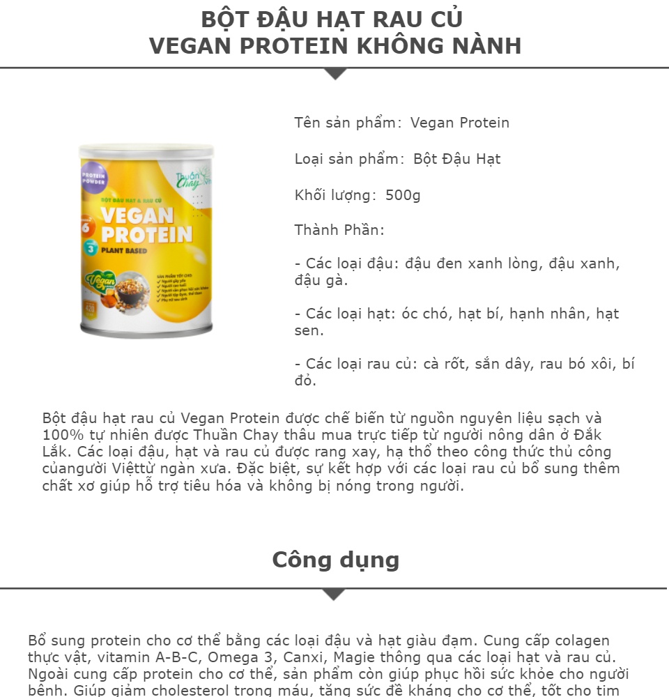 THUẦN CHAY VEGAN PROTEIN KHÔNG NÀNH - BỘT ĐẬU HẠT VÀ RAU CỦ BỔ SUNG PROTEIN (KHÔNG ĐẬU NÀNH) (500GR)